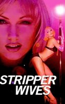 Stripper Wives (1999) izle
