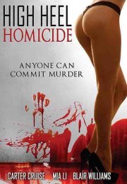 Hight Heel Homicide Sex Filmi izle