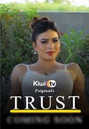 Trust (2021) izle